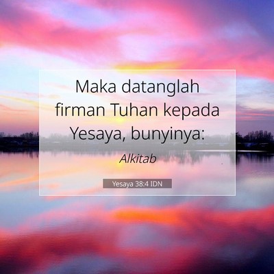 Yesaya 38:4 Ayat Alkitab Dijelaskan