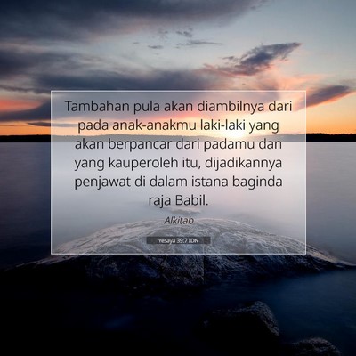 Yesaya 39:7 IDN Gambar Ayat Alkitab