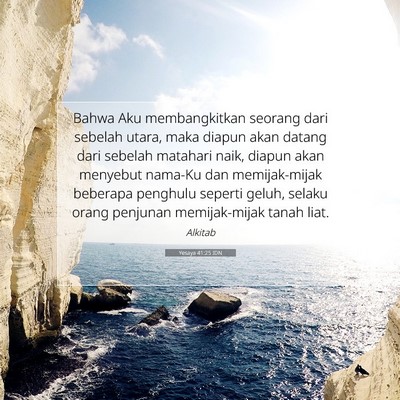 Yesaya 41:25 IDN Gambar Ayat Alkitab