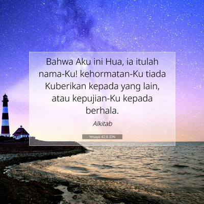 Yesaya 42:8 Ayat Alkitab Dijelaskan