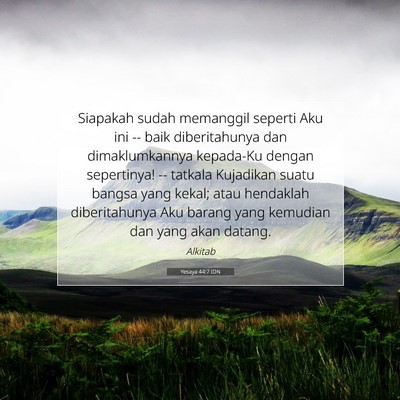 Yesaya 44:7 IDN Gambar Ayat Alkitab