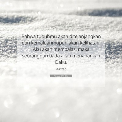 Yesaya 47:3 IDN Gambar Ayat Alkitab