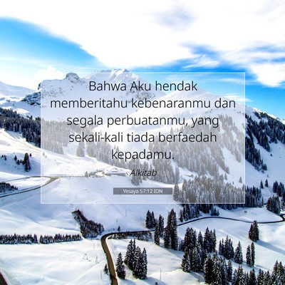 Yesaya 57:12 Ayat Alkitab Dijelaskan