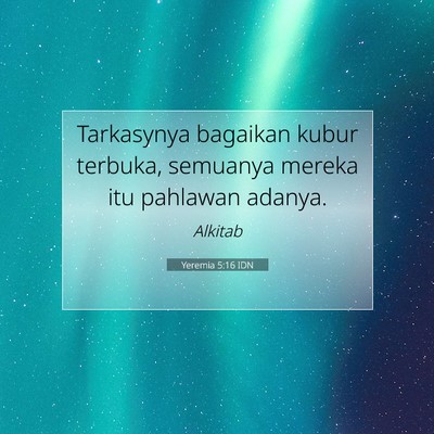 Yeremia 5:16 Ayat Alkitab Dijelaskan