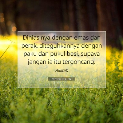 Yeremia 10:4 Ayat Alkitab Dijelaskan
