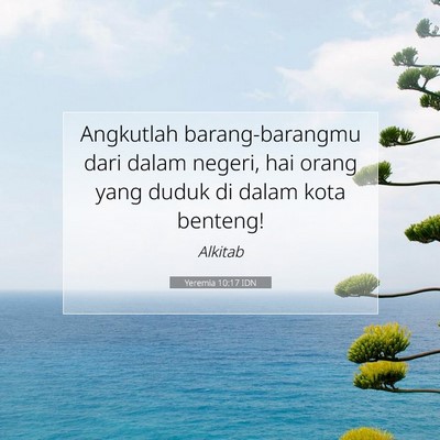 Yeremia 10:17 Ayat Alkitab Dijelaskan