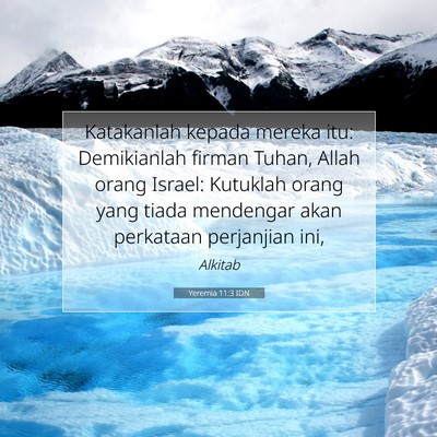 Yeremia 11:3 Ayat Alkitab Dijelaskan
