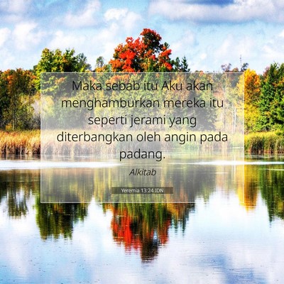 Yeremia 13:24 Ayat Alkitab Dijelaskan