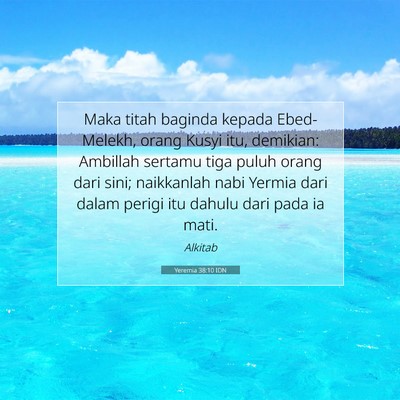 Yeremia 38:10 Ayat Alkitab Dijelaskan