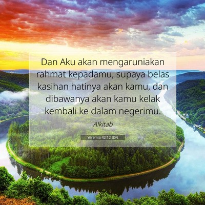 Yeremia 42:12 Ayat Alkitab Dijelaskan