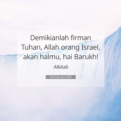 Yeremia 45:2 Ayat Alkitab Dijelaskan