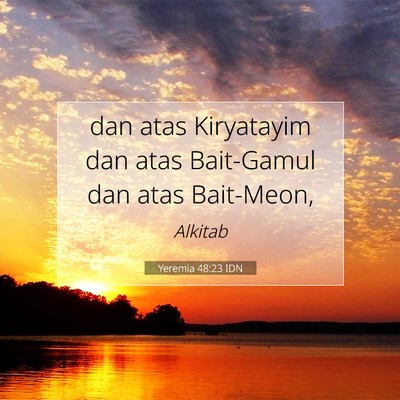Yeremia 48:23 Ayat Alkitab Dijelaskan