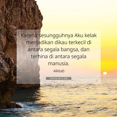 Yeremia 49:15 Ayat Alkitab Dijelaskan