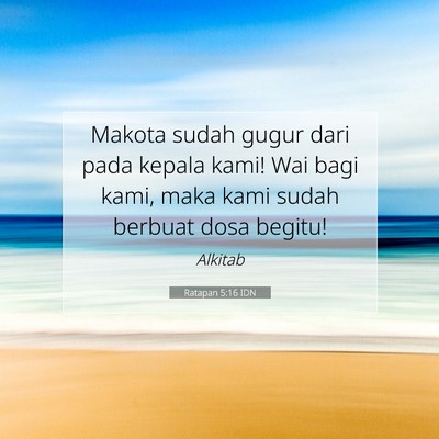 Ratapan 5:16 IDN Gambar Ayat Alkitab