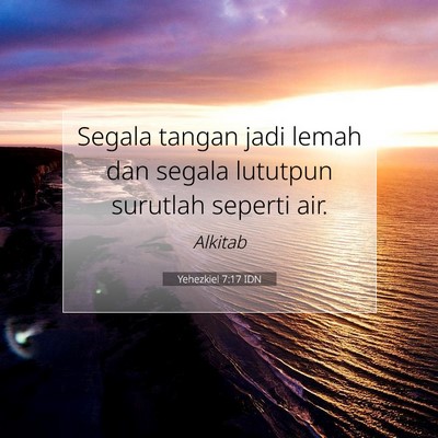 Yehezkiel 7:17 Ayat Alkitab Dijelaskan