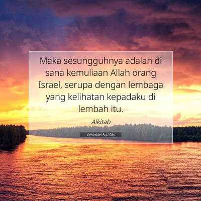 Yehezkiel 8:4 IDN Gambar Ayat Alkitab