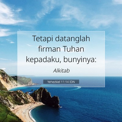 Yehezkiel 11:14 Ayat Alkitab Dijelaskan