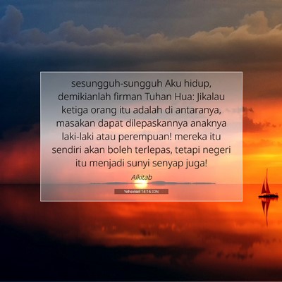 Yehezkiel 14:16 Ayat Alkitab Dijelaskan