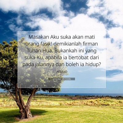Yehezkiel 18:23 Ayat Alkitab Dijelaskan