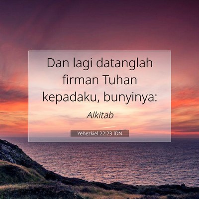 Yehezkiel 22:23 Ayat Alkitab Dijelaskan