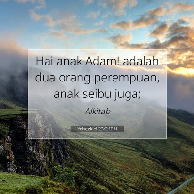 Yehezkiel 23:2 Ayat Alkitab Dijelaskan