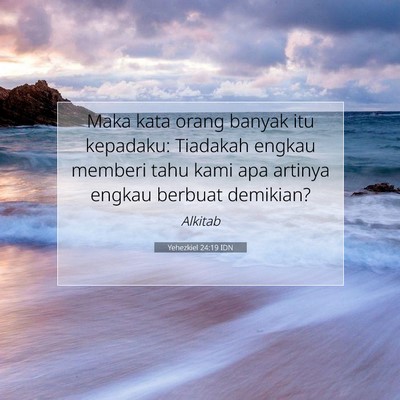 Yehezkiel 24:19 Ayat Alkitab Dijelaskan
