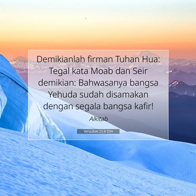 Yehezkiel 25:8 IDN Gambar Ayat Alkitab
