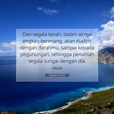 Yehezkiel 32:6 Ayat Alkitab Dijelaskan