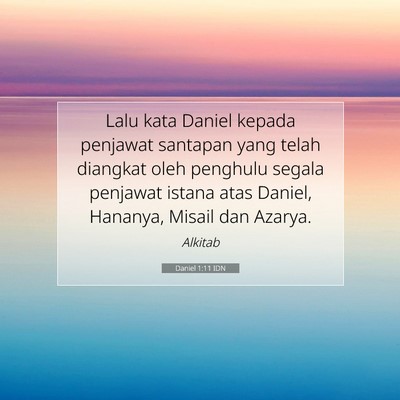 Daniel 1:11 Ayat Alkitab Dijelaskan