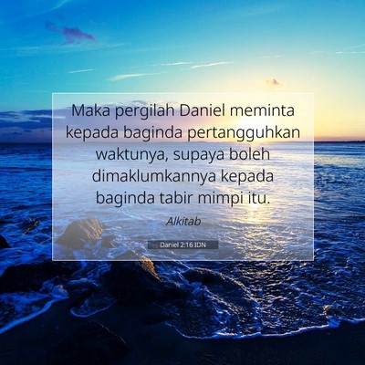 Daniel 2:16 Ayat Alkitab Dijelaskan