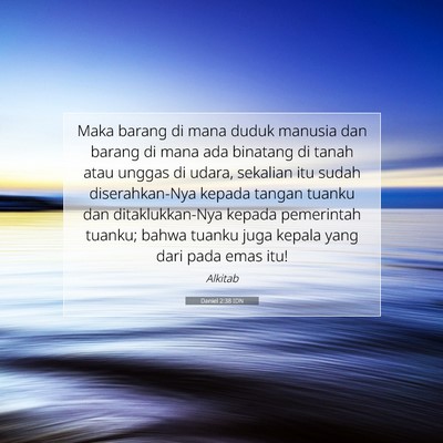 Daniel 2:38 IDN Gambar Ayat Alkitab