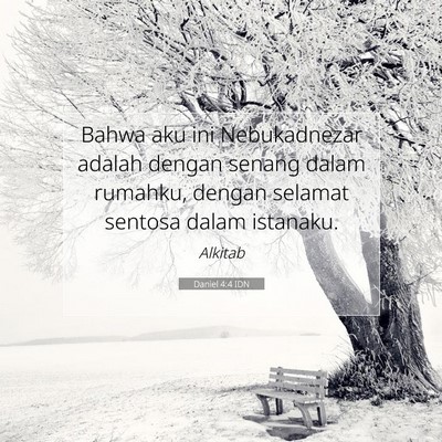 Daniel 4:4 IDN Gambar Ayat Alkitab