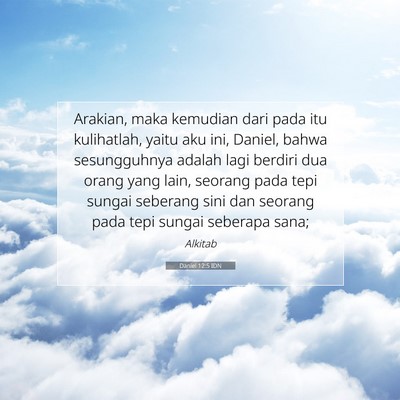 Daniel 12:5 IDN Gambar Ayat Alkitab