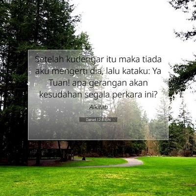 Daniel 12:8 Ayat Alkitab Dijelaskan