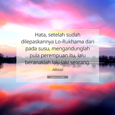 Hosea 1:8 Ayat Alkitab Dijelaskan