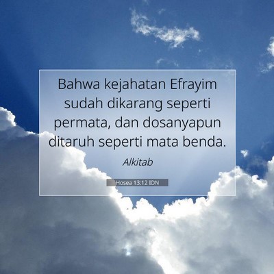 Hosea 13:12 Ayat Alkitab Dijelaskan