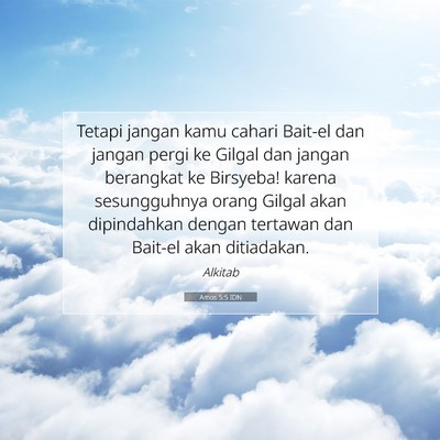 Amos 5:5 Ayat Alkitab Dijelaskan