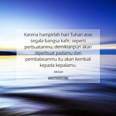 Obaja 1:15 Ayat Alkitab Dijelaskan