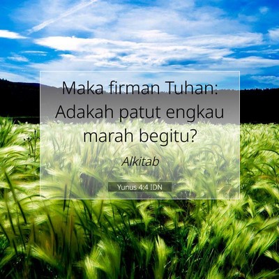 Yunus 4:4 IDN Gambar Ayat Alkitab
