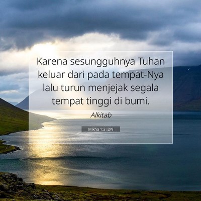 Mikha 1:3 Ayat Alkitab Dijelaskan