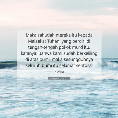Zakharia 1:11 Ayat Alkitab Dijelaskan