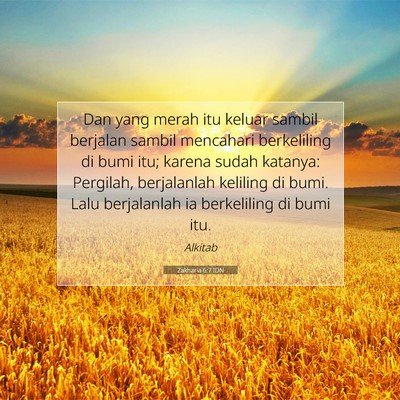 Zakharia 6:7 IDN Gambar Ayat Alkitab