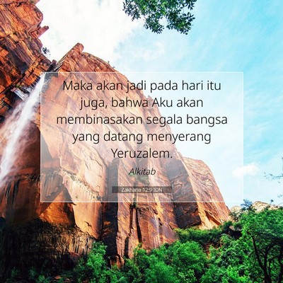 Zakharia 12:9 Ayat Alkitab Dijelaskan