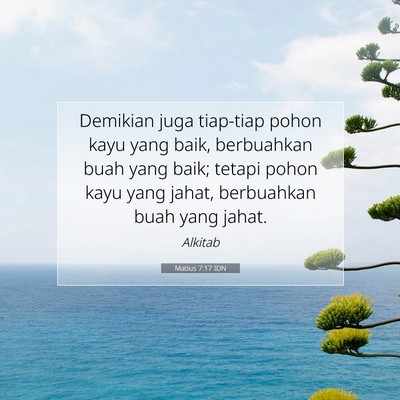 Matius 7:17 Ayat Alkitab Dijelaskan