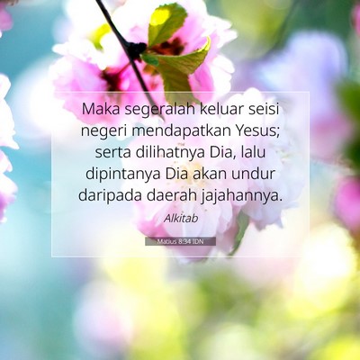 Matius 8:34 IDN Gambar Ayat Alkitab