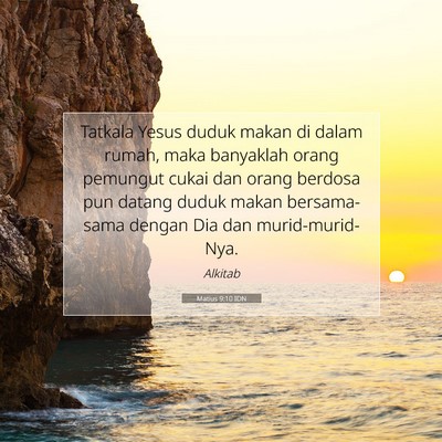 Matius 9:10 IDN Gambar Ayat Alkitab