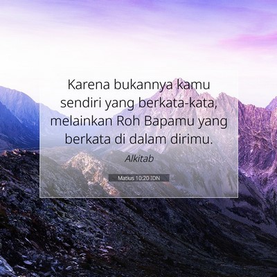 Matius 10:20 IDN Gambar Ayat Alkitab