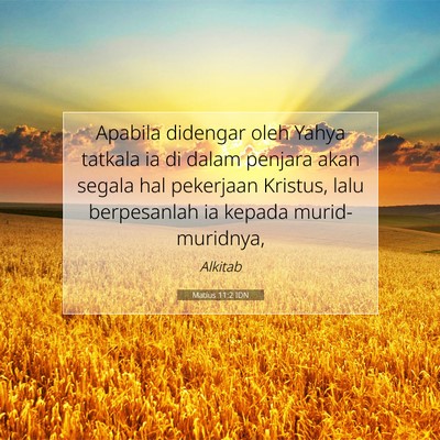 Matius 11:2 IDN Gambar Ayat Alkitab