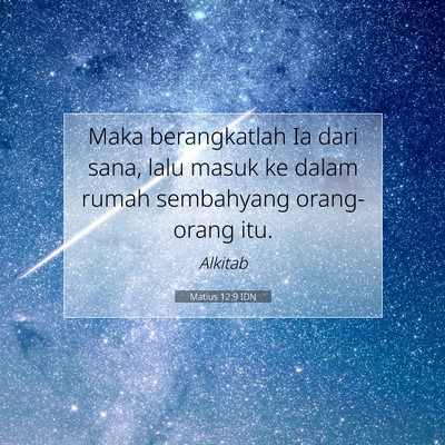 Matius 12:9 IDN Gambar Ayat Alkitab