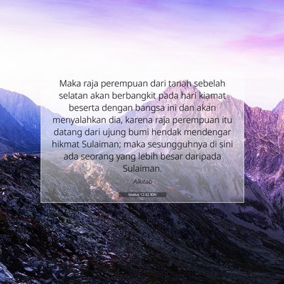 Matius 12:42 Ayat Alkitab Dijelaskan